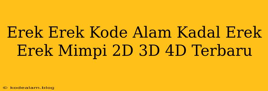 Erek Erek Kode Alam Kadal Erek Erek Mimpi 2D 3D 4D Terbaru
