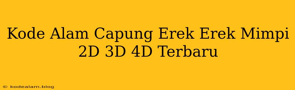 Kode Alam Capung Erek Erek Mimpi 2D 3D 4D Terbaru