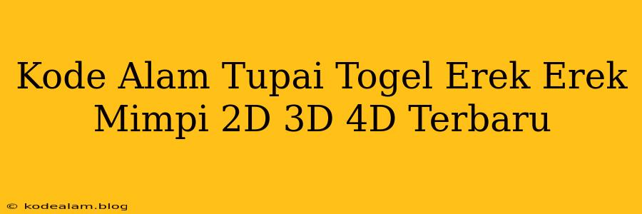 Kode Alam Tupai Togel Erek Erek Mimpi 2D 3D 4D Terbaru