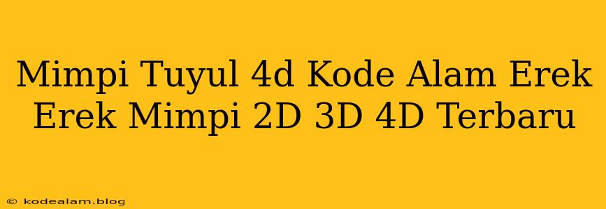 Mimpi Tuyul 4d Kode Alam Erek Erek Mimpi 2D 3D 4D Terbaru